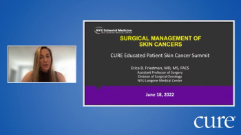 Educated Patient® Skin Cancer Summit Surgery Presentation: June 18, 2022